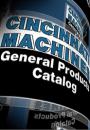 Cincinnati Machines General Catalog